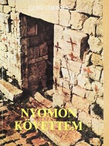 Gerd Theissen - Nyomon követtem [antikvár]
