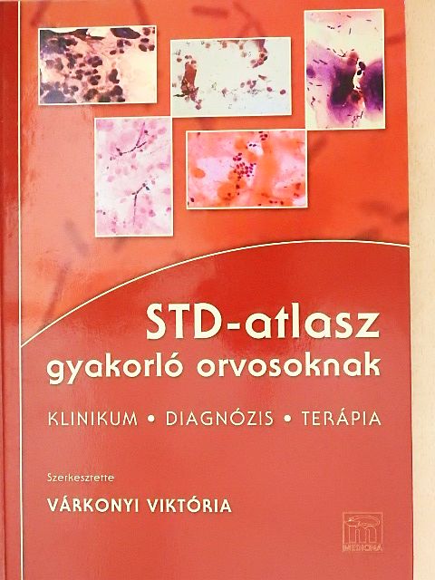 Dr. Latkóczy Krisztina - STD-atlasz gyakorló orvosoknak [antikvár]