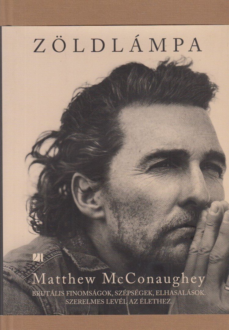 Matthew McConaughey - Zöldlámpa [antikvár]