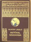 Almásy László - Autóval Szudánba [antikvár]