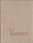 Jan Parandowski, Janus Borkowski - Kazimierz [antikvár]