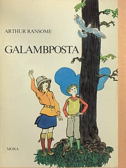 Arthur Ransome - Galambposta [antikvár]
