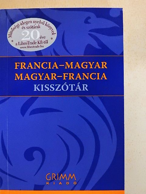 Francia-magyar/magyar-francia kisszótár [antikvár]