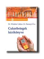 Dr. Winkler Gábor - Dr. Baranyi Éva - Cukorbetegek kézikönyve