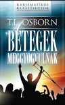 Osborn, T. L. - A betegek meggyógyulnak [eKönyv: epub, mobi]