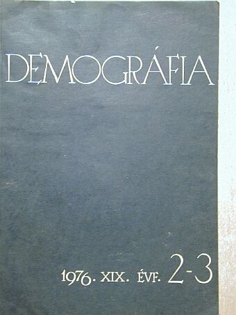 Dr. Csernák Józsefné - Demográfia 1976/2-3. [antikvár]
