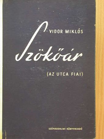 Vidor Miklós - Szökőár [antikvár]