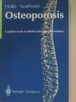 Dr. Holló István - Osteoporosis  [antikvár]