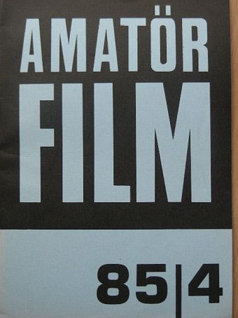 Amatőrfilm 1985/4. [antikvár]