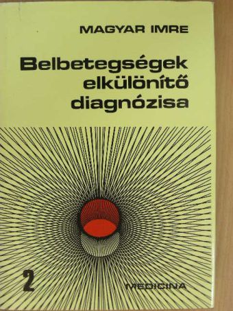 Juhász Pál - Belbetegségek elkülönítő diagnózisa 2. (töredék) [antikvár]