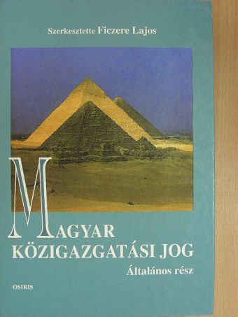 Balázs István - Magyar közigazgatási jog [antikvár]