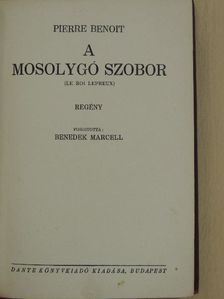 Pierre Benoit - A mosolygó szobor [antikvár]