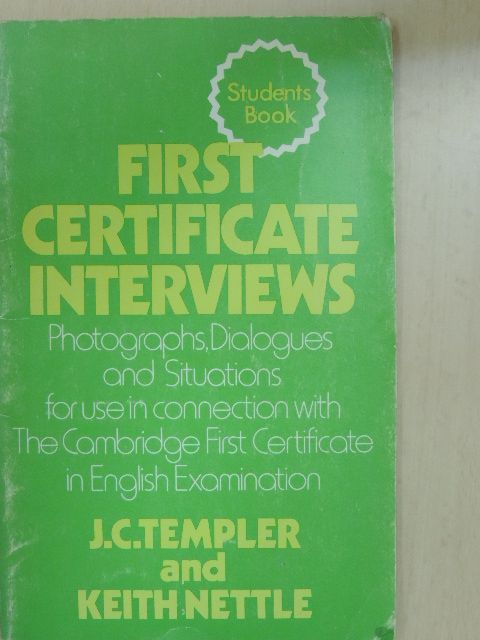 J. C. Templer - First Certificate Interviews - Students Book [antikvár]