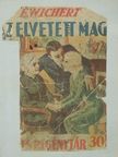E. Wichert - Az elvetett mag [antikvár]