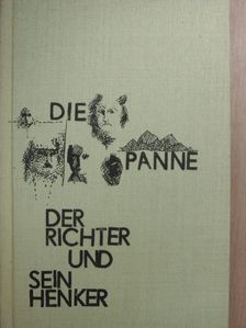 Friedrich Dürrenmatt - Der Richter und sein Henker/Die Panne [antikvár]