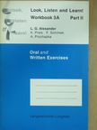 L. G. Alexander - Look, Listen and Learn! - Workbook 3A - Part II. [antikvár]