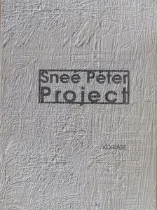 Sneé Péter - Project (dedikált példány) [antikvár]