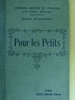 G.-H. Camerlynck - Pour les Petits [antikvár]