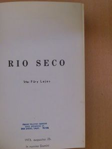 Fűry Lajos - Rio Seco [antikvár]