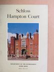 G. H. Chettle - Schloss Hampton Court [antikvár]