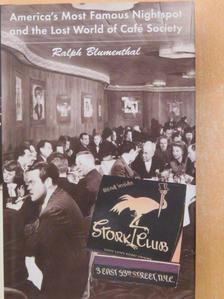Ralph Blumenthal - Stork Club [antikvár]