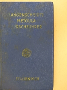 Dr. Hermann Willers - Metoula Sprachführer - Italienisch [antikvár]