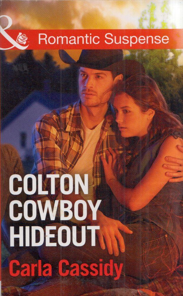 Carla Cassidy - Colton Cowboy Hideout [antikvár]