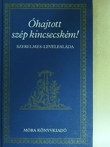 Bethlen Miklós - Óhajtott szép kincsecském! [antikvár]