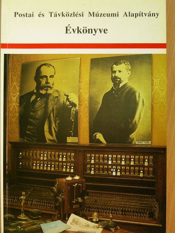 Postai és Távközlési Múzeumi Alapítvány Évkönyve 1993 [antikvár]