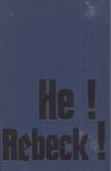Peter S. Beagle - He! Rebeck! [antikvár]