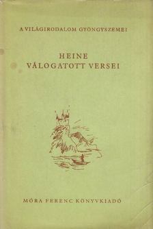 HEINE - Heine válogatott versei [antikvár]