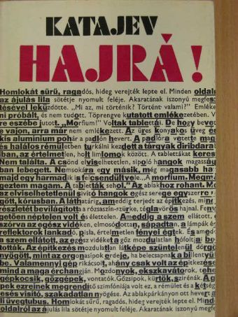 Valentyin Katajev - Hajrá! [antikvár]