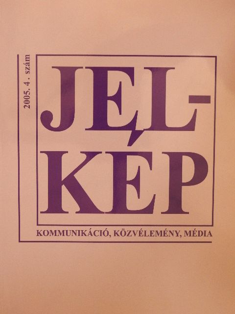 Angelusz Róbert - Jel-kép 2005/4. [antikvár]