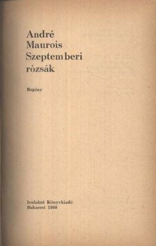 André Maurois - Szeptemberi rózsák [antikvár]