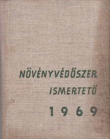 Növényvédőszer ismertető 1969 [antikvár]