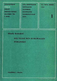 Kratochvíl, Zdenek - Die Tiere des Burgwalles Pohansko [antikvár]