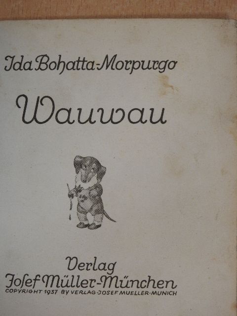 Ida Bohatta-Morpurgo - Wauwau [antikvár]