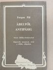 Forgon Pál - Ábeltől Antipásig [antikvár]