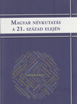 Farkas Tamás, Slíz Mariann - Magyar névkutatás a 21. század elején [antikvár]