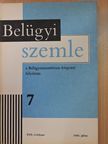 Bárdy Tibor - Belügyi Szemle 1984. július [antikvár]