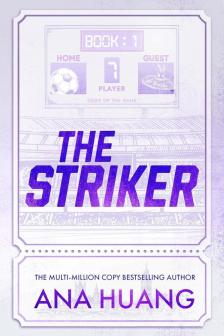 Ana Huang - The Striker (Deluxe Limited Edition)