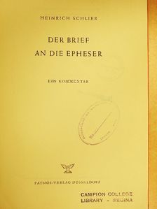 Heinrich Schlier - Der Brief an die Epheser [antikvár]