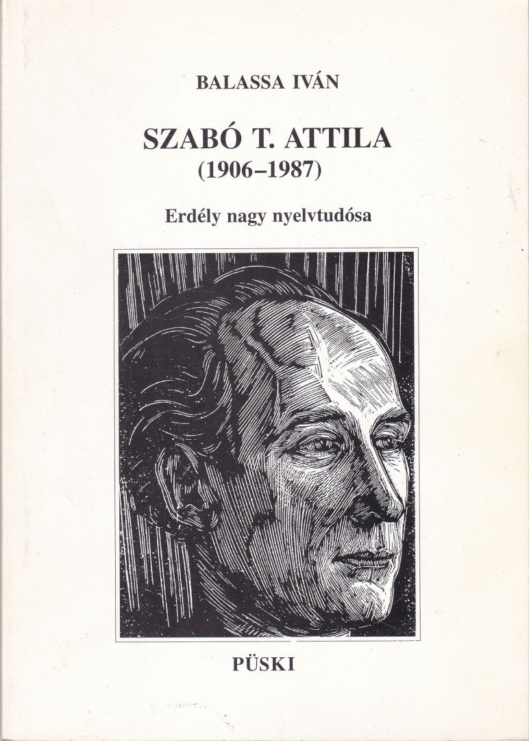 Balassa István - Szabó T. Attila (1906-1987) [antikvár]