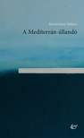 Mesterházy Balázs - A Mediterrán-állandó