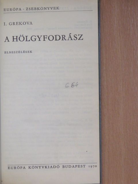 I. Grekova - A hölgyfodrász [antikvár]