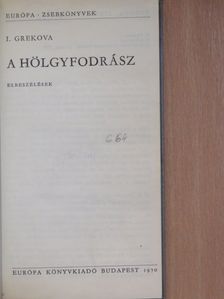 I. Grekova - A hölgyfodrász [antikvár]