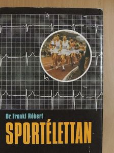 Dr. Frenkl Róbert - Sportélettan [antikvár]