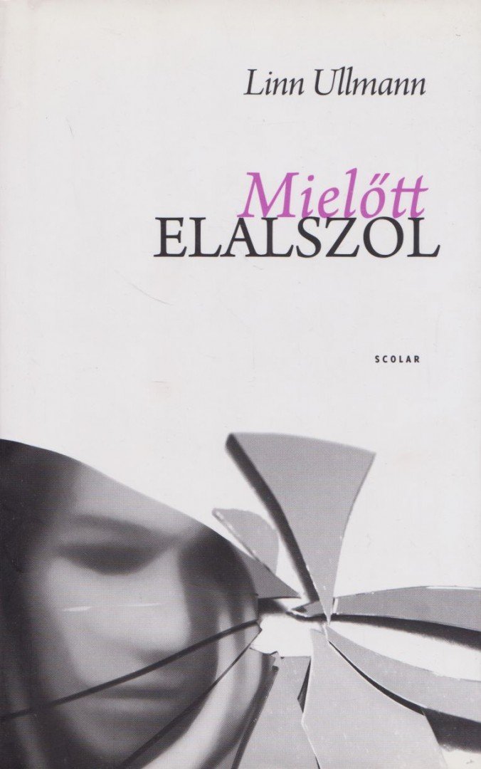 Linn Ullmann - Mielőtt elalszol [antikvár]
