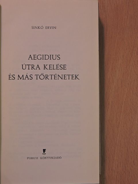 Sinkó Ervin - Aegidius útra kelése és más történetek [antikvár]