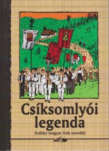 HUNYADI CSABA ZSOLT - Csíksomlyói legenda [antikvár]